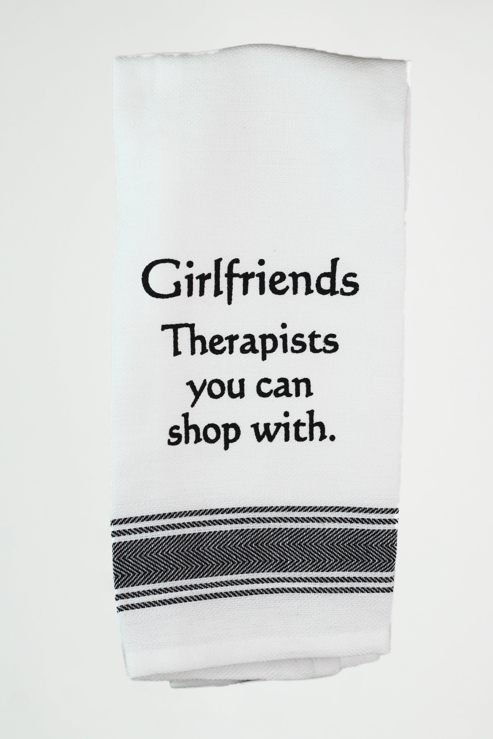Funny Quote Kitchen Towel