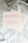 "Brunch With My B's" Napkins