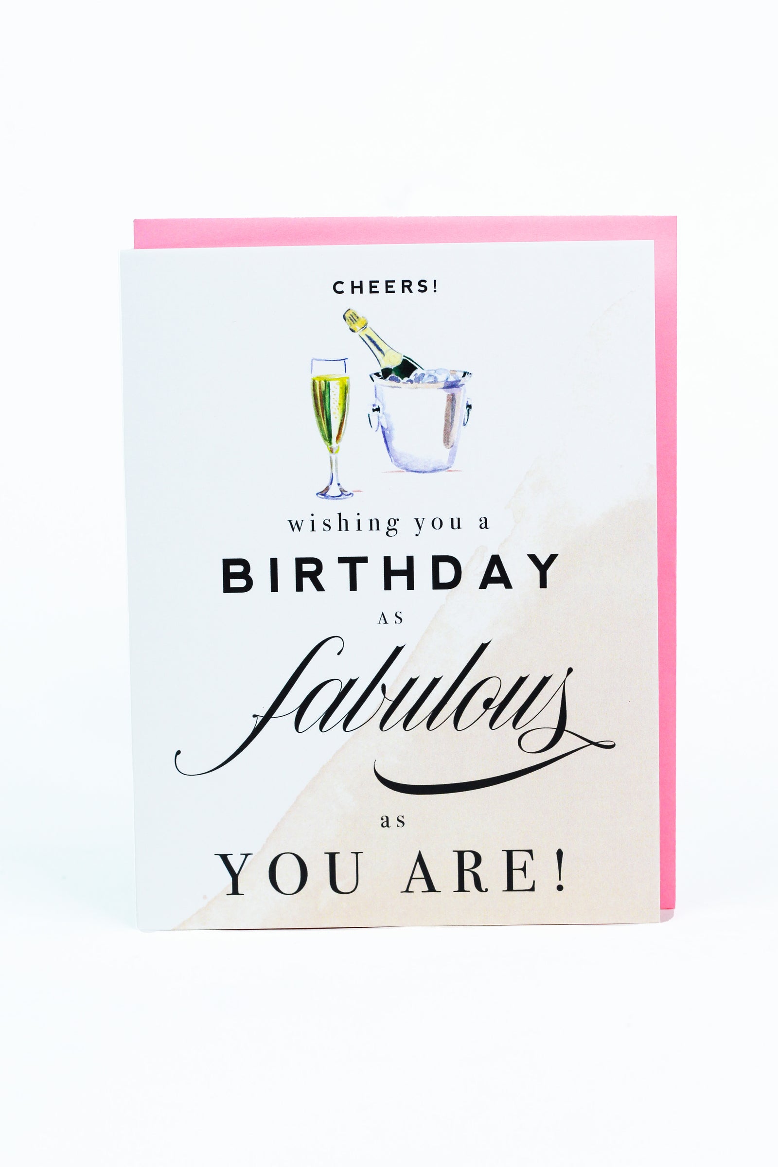 Cheers! Fabulous Champagne Birthday Card