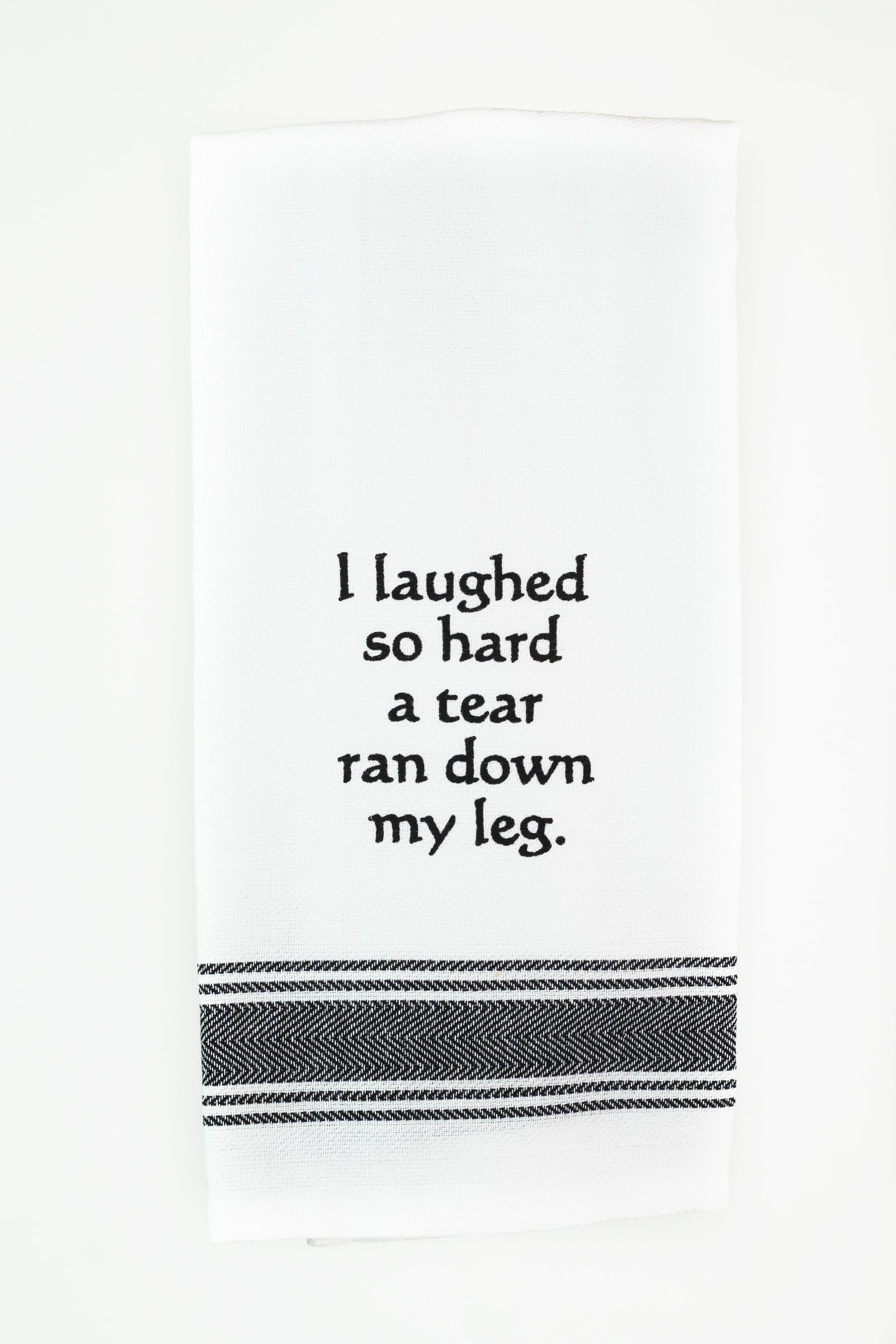 Funny Quote Kitchen Towel