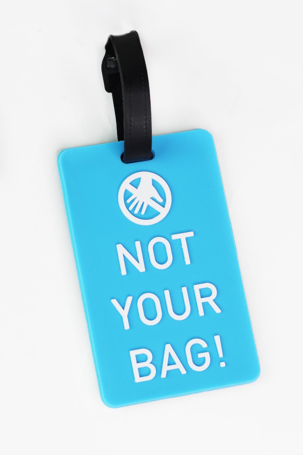 "Not Your Bag!" Luggage Tag
